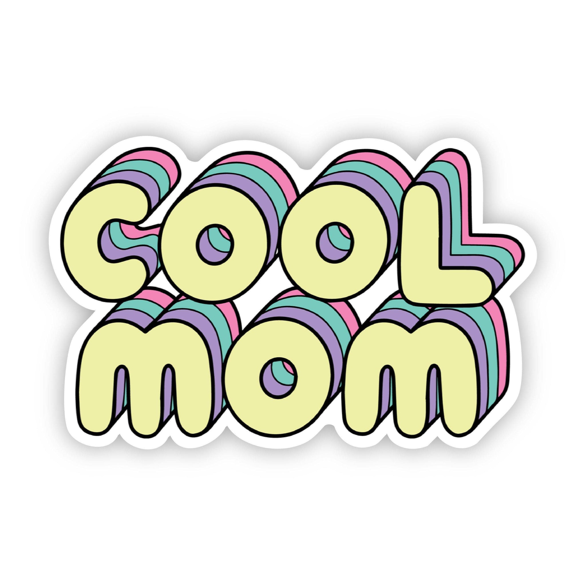 "Cool Mom" Sticker