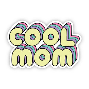 "Cool Mom" Sticker