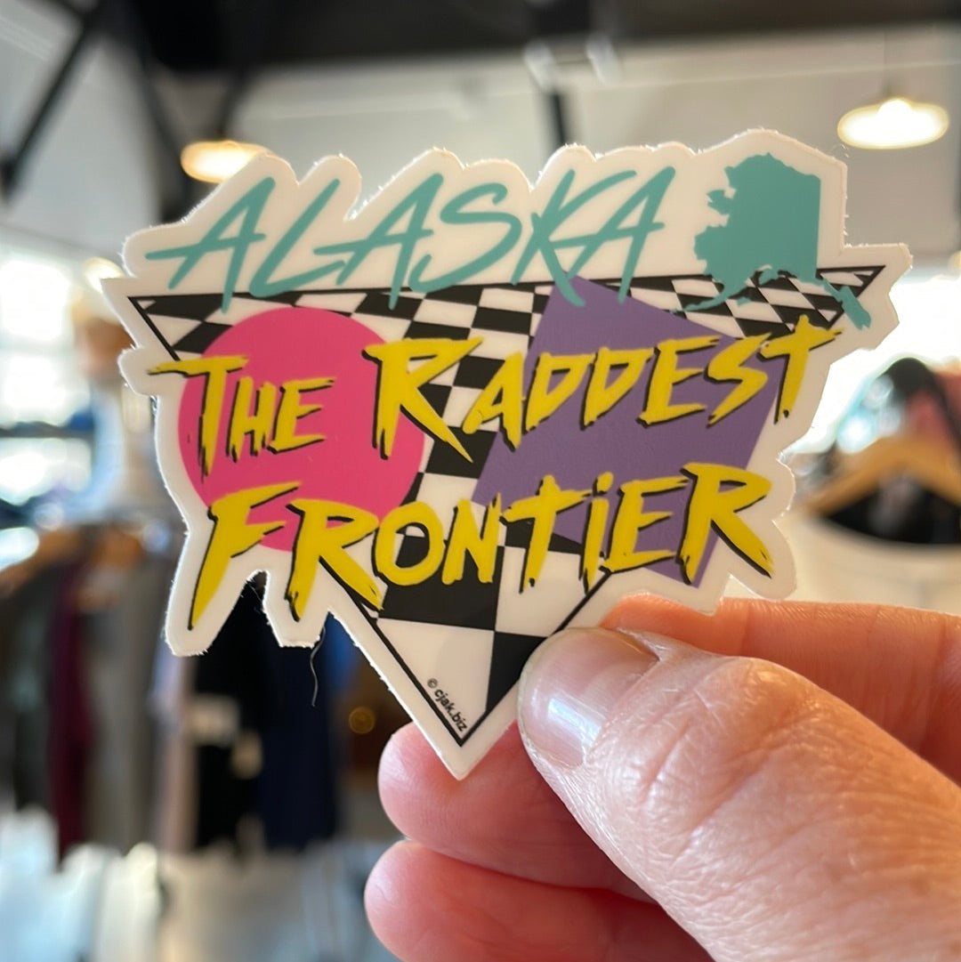 Alaska The Raddest Frontier Sticker-Local-Bottoms Up Boutique-Anchorage AK