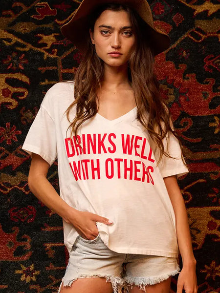Drinks Well with Others Graphic T-Shirt