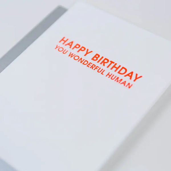 Wonderful Human Birthday Greeting Card