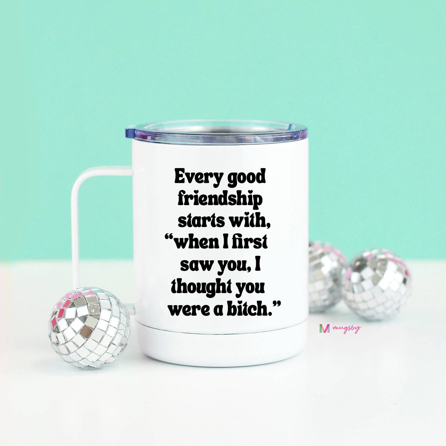 Every Good Friendship Travel Cup-Home-Bottoms Up Boutique-Anchorage AK