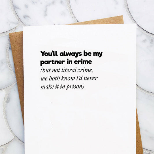 Partner in Crime Greeting Card-Home-Bottoms Up Boutique-Anchorage AK