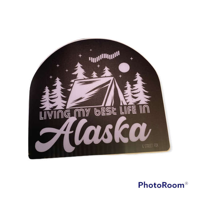 Best Life In Alaska Sticker