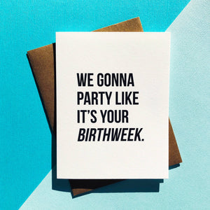 Birthweek Greeting Card