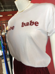 Babe Babe White T