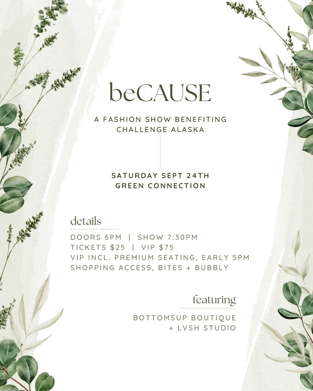 GA beCAUSE Fashion Show Ticket - SOLD OUT-Bottoms Up Boutique-Anchorage AK